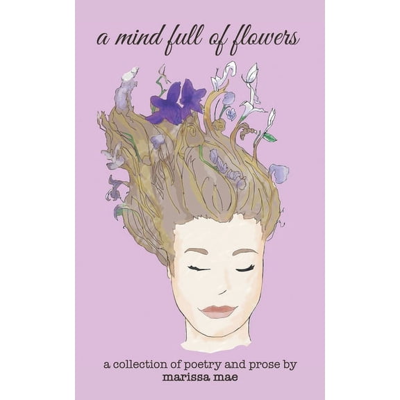 Mind Full of Flowers