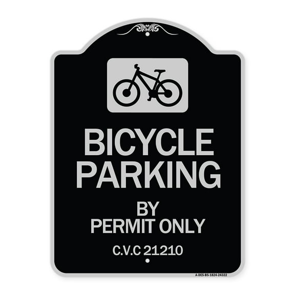 SignMission Designer Series Sign - Bicycle Parking by Permit Only C.V.S. 21210 (With Bicycle Graphic) | Black & Silver 18" x 24" Heavy-Gauge Aluminum Architectural Sign | Made in the
