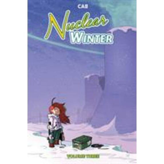 Pre-Owned Nuclear Winter Vol. 3 (Paperback) 1684154545 9781684154548