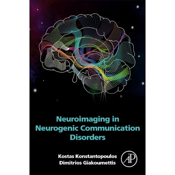 Neuroimaging in Neurogenic Communication Disorders, (Paperback)