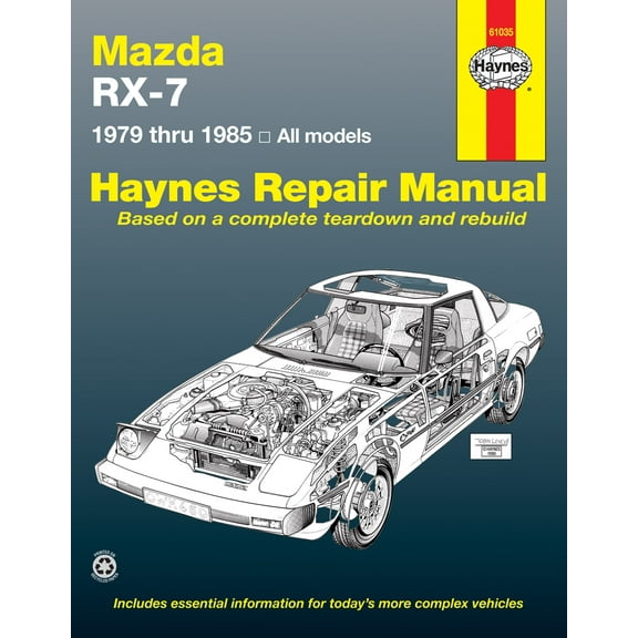 Mazda RX-7 for Mazda RX-7, GS, GSL & GSL-SE (79-85) Haynes Repair Manual ^