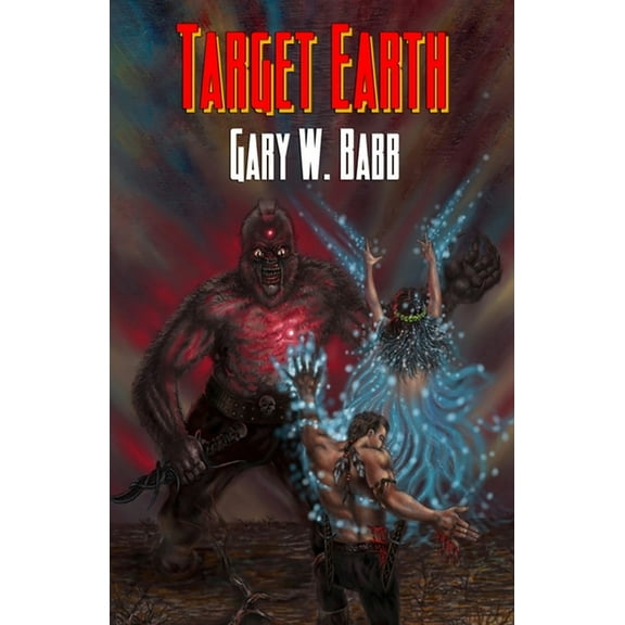 Target Earth: Earth Is Ours - Book 2, (Paperback)