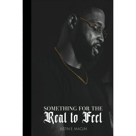 Something for the Real to Feel, (Paperback)