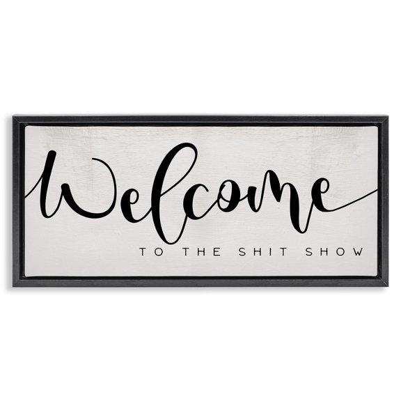 Stupell Industries Shabby Chic Sassy Welcome Phrase Black Floating Frame Canvas Art, 25 x 11, by Lil' Rue