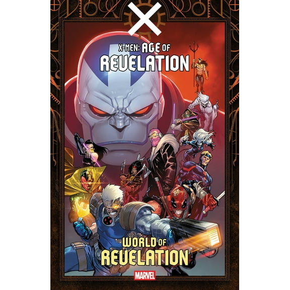 X-Men: Age of Revelation - World of Revelation, (Paperback)