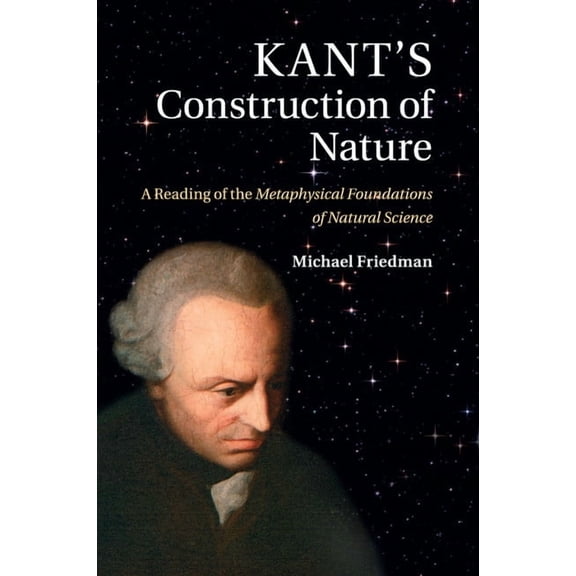 Kant's Construction of Nature, (Paperback)