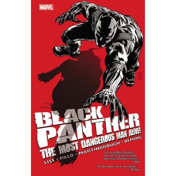Pre-Owned Black Panther: The Most Dangerous Man Alive!: The Kingpin of Wakanda (Paperback) 078516037X 9780785160373