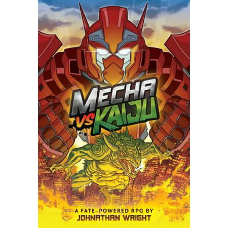 Mecha Vs Kaiju : A Science Fiction Anime Roleplaying Game for Fate (Best Mecha Anime List)