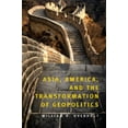 thumbnail image 1 of Pre-Owned Asia, America and the Transformation of Geopolitics (Paperback) 0521720230 9780521720236, 1 of 1