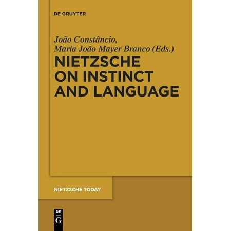 UPC: 9783110481761 | Nietzsche Today: Nietzsche on Instinct and Language (Paperback)