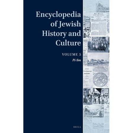 Encyclopedia of Jewish History and Cultu Encyclopedia of Jewish History and Culture Volume 5 Book 5 (Hardcover)
