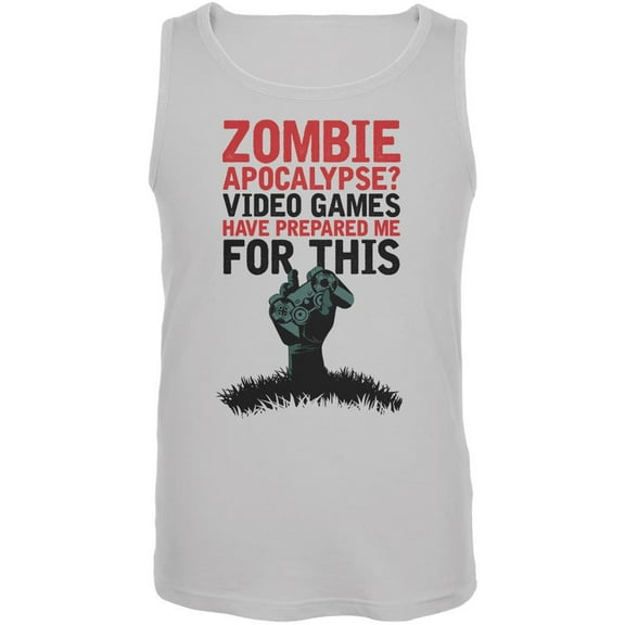 Zombie Apocalypse? Video Games Have Prepared Me White Adult Tank Top - Medium