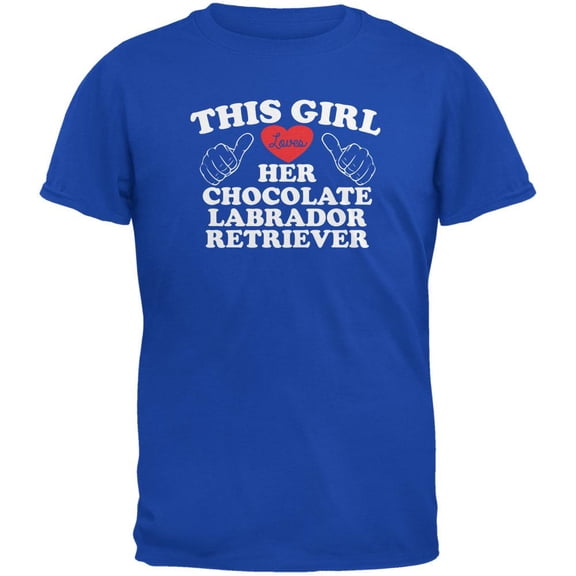Valentines This Girl Loves Her Chocolate Lab Royal Adult T-Shirt - Medium