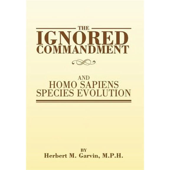 The Ignored Commandment (Hardcover)