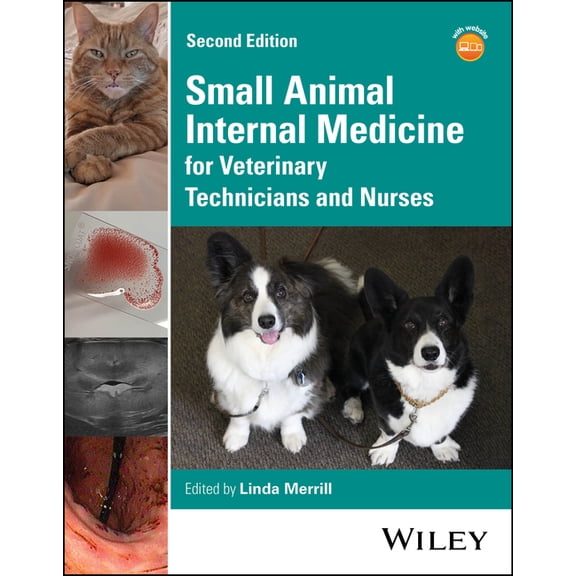 Small Animal Internal Medicine for Veterinary Technicians and Nurses, (Paperback)