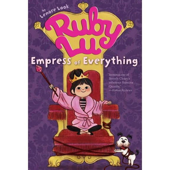 Ruby Lu Ruby Lu, Empress of Everything, (Paperback)