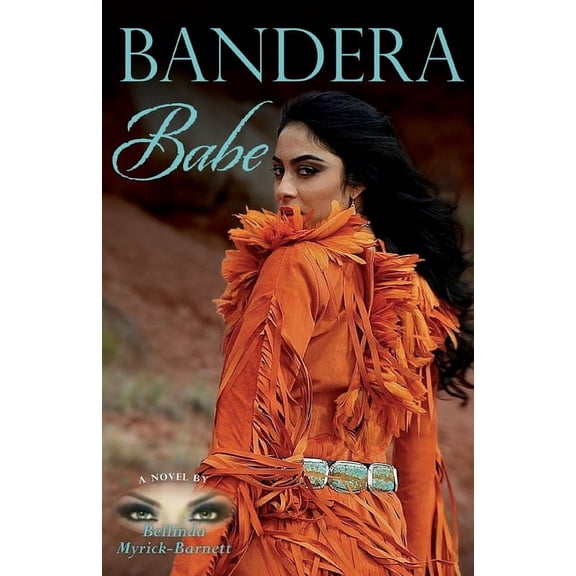 Bandera Babe, (Paperback)