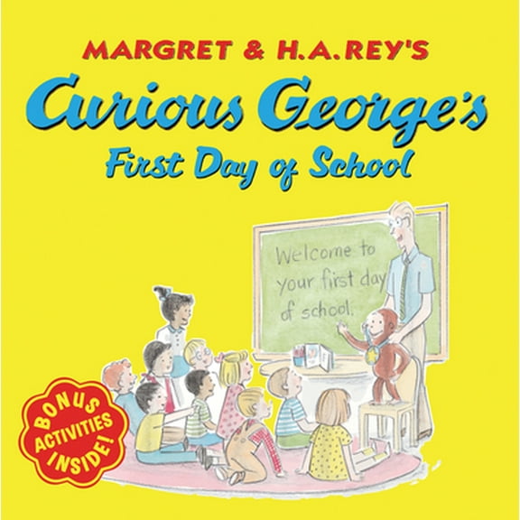 Pre-Owned Curious George's First Day of School (Paperback) 0618605649 9780618605644