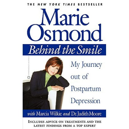Behind the Smile : My Journey out of Postpartum (Best Treatment For Postpartum Depression)