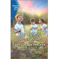 thumbnail image 1 of Pre-Owned The Triplets' Secret Wish (Mass Market Paperback) 1335408592 9781335408594, 1 of 1