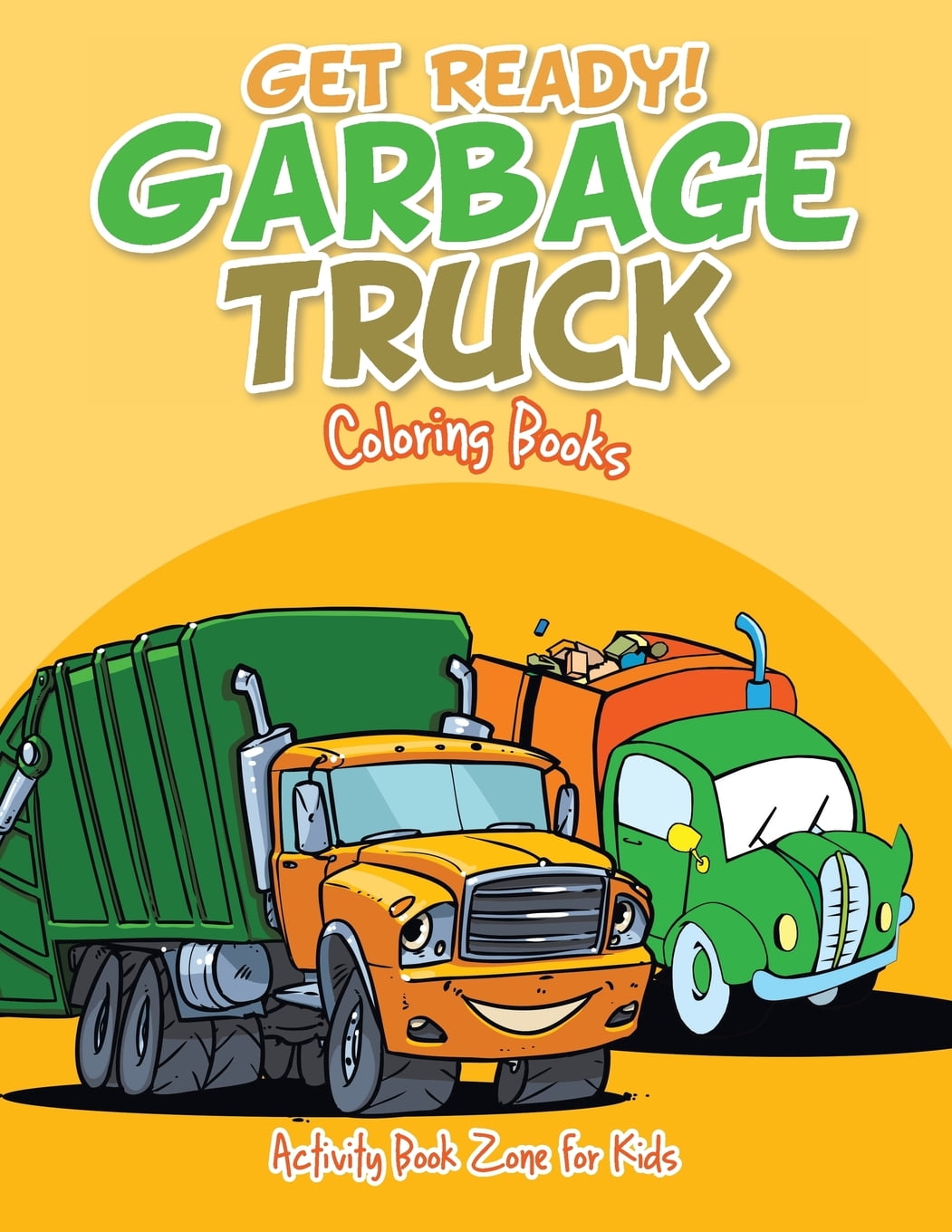 Get Ready! Garbage Truck Coloring Books (Paperback)