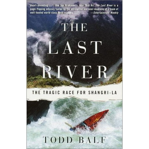 Pre-Owned The Last River : The Tragic Race for Shangri-La 9780609808016