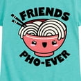 thumbnail image 3 of Instant Message - Friends Pho Ever 1 - Girls Fitted Short Sleeve Tee, 3 of 6
