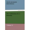 thumbnail image 1 of Les Confessions de J. J. Rousseau - Volume 11, 1 of 2