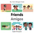 thumbnail image 2 of My First Bilingual BookFriends (EnglishPortuguese) (Portuguese and English Edition), 2 of 3