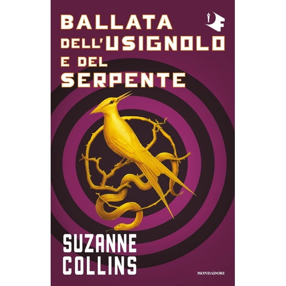 Suzanne Collins,Simona Brogli Ballata dell'usignolo e del serpente. Hunger Games (Paperback)