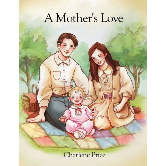 A Mother's Love, (Paperback)