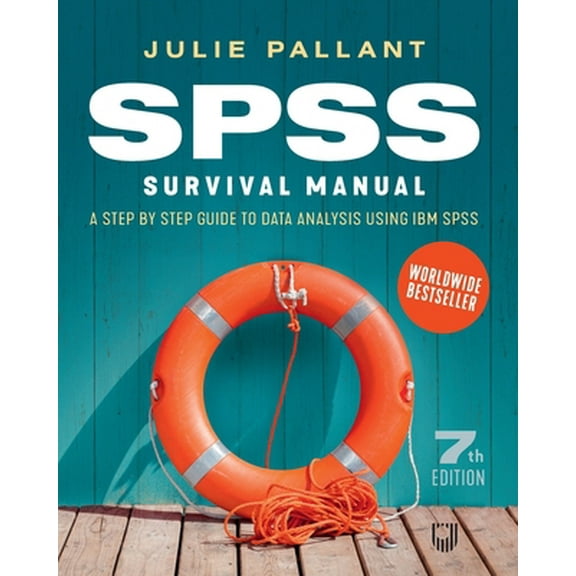 Pre-Owned SPSS Surival Manual: A Step by Step Guide to Data Analysis using IBM SPS (Paperback) 0335249493 9780335249497