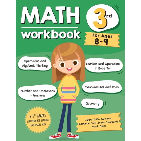 Math Workbook Grade 3 (Ages 8-9): A 3rd Grade Math Workbook For Learning Aligns With National Common Core Math Skills, (Paperback)