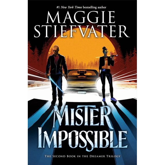 Mister Impossible (The Dreamer Trilogy #2) Scholastic Press Pasta Suave