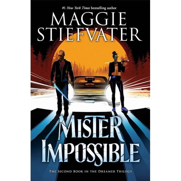 Mister Impossible (The Dreamer Trilogy #2) Scholastic Press Pasta Suave