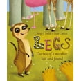 thumbnail image 2 of Legs: The Tale of a Meerkat Lost and Found, (Hardcover), 2 of 2