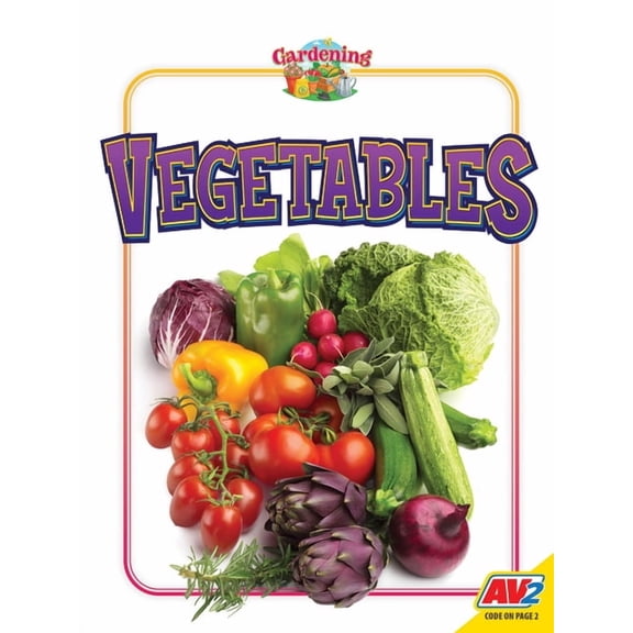 Gardening Vegetables, (Hardcover)