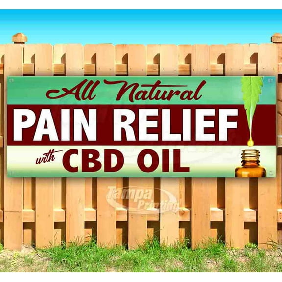 All Natural Pain Relief With Cbd Oil 13 oz Vinyl Banner With Metal Grommets