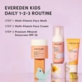 thumbnail image 2 of Paquete De Rutina Evereden Daily 1-2-3: Set De Cuidado De La Piel Limpio Y Vegano Para Niños - Set De Cuidado De La Piel Hidratante Y Nutritivo Para Adolescentes Con Lavado Facial Multivitamínico, Cre, 2 of 9