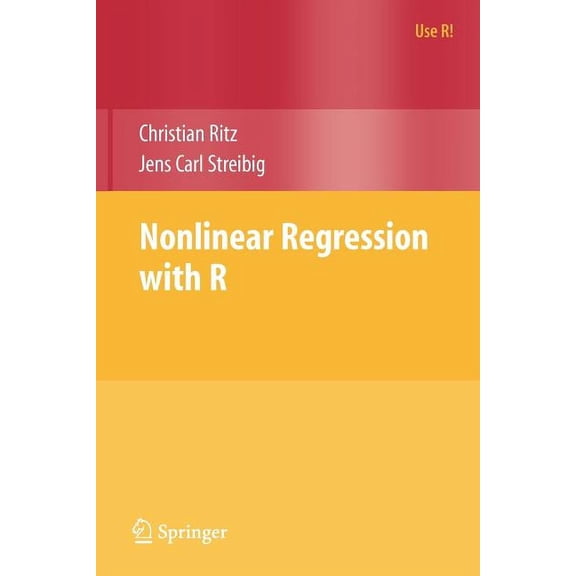 Use R! Nonlinear Regression with R, (Paperback)