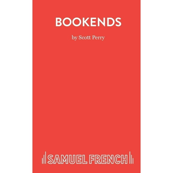 Bookends - A Play, (Paperback)