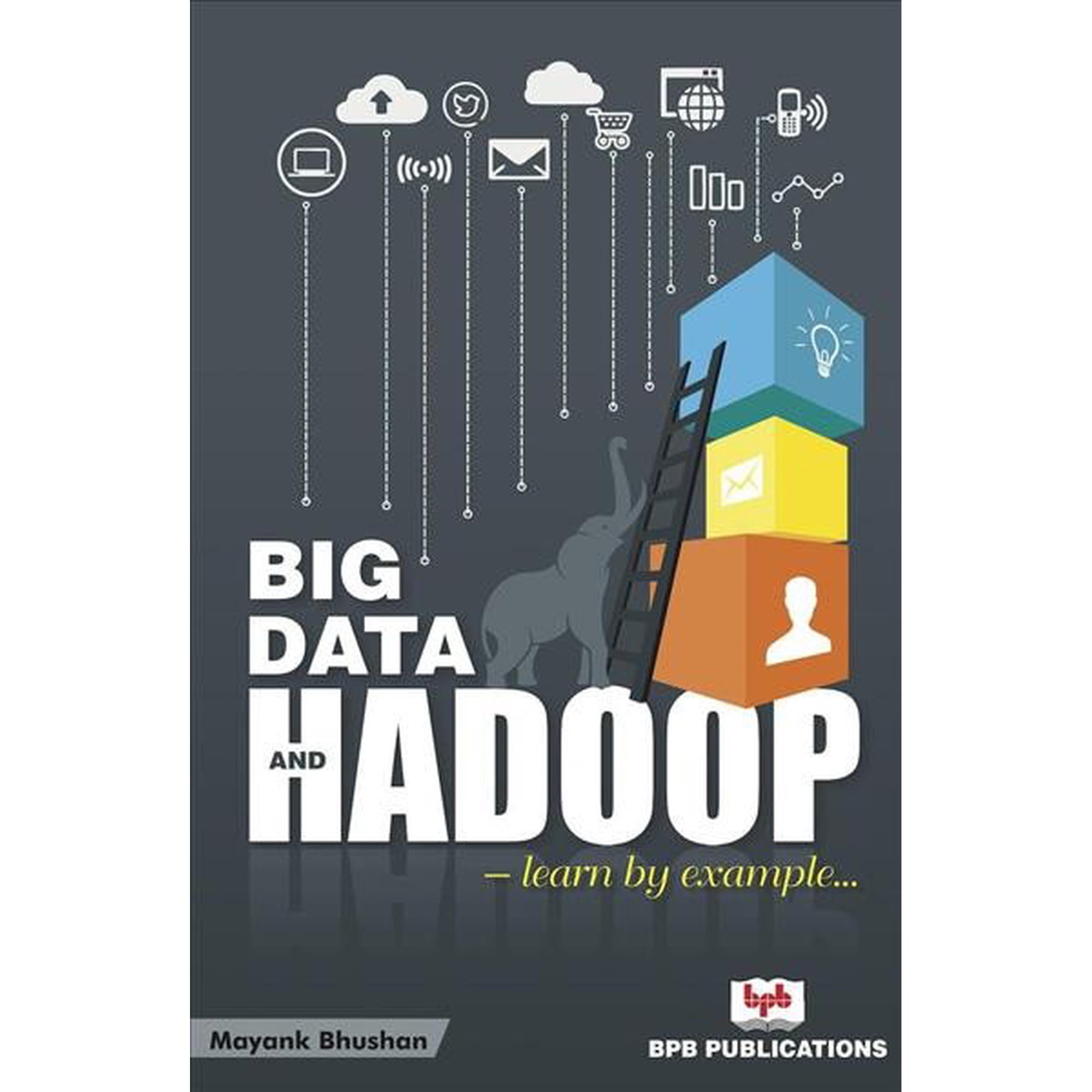 Big Data and Hadoop (Paperback)