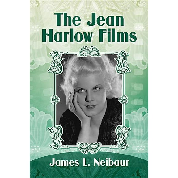 The Jean Harlow Films, (Paperback)