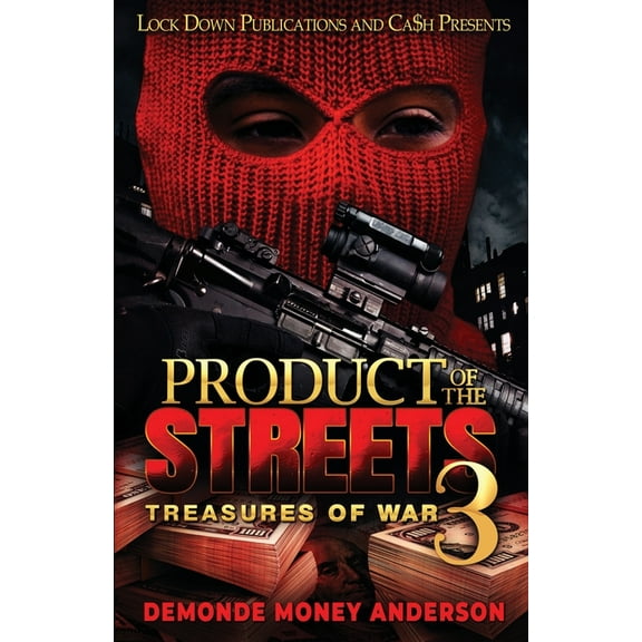 Product Of The Streets 3, (Paperback)