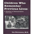 thumbnail image 1 of Enfants Qui Se Souviennent de Vies Précédentes: une Question de Réincarnation, Révisé., 1 of 2