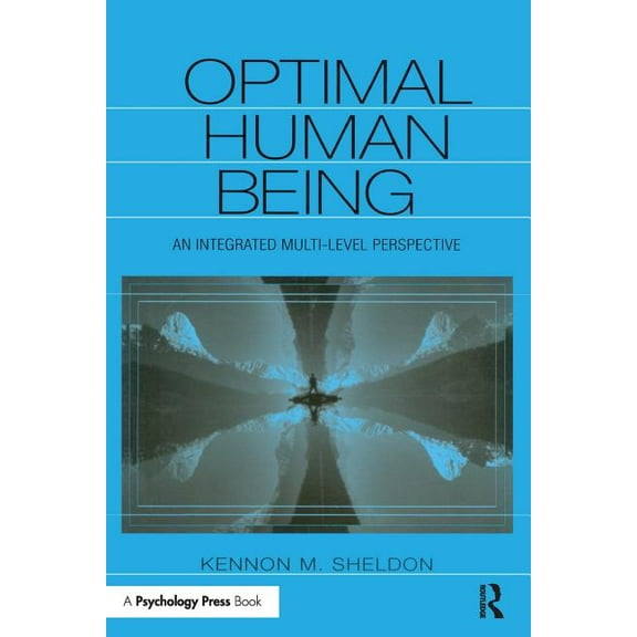 Optimal Human Being: An Integrated Multi-level Perspective, (Paperback)