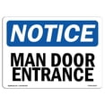 thumbnail image 1 of SignMission OS-NS-A-1824-L-14133 18 x 24 in. OSHA Notice Sign - Man Door Entrance, 1 of 1