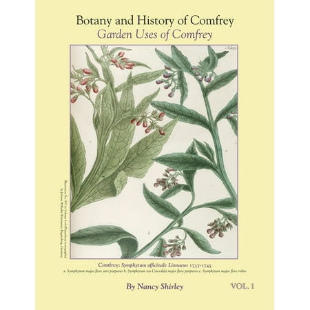 Botany and History of Comfrey; Garden Uses of Comfrey (Paperback) Botany and History of Comfrey; Garden Uses of Comfrey (Paperback)