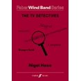 thumbnail image 1 of The TV Detectives: Score and Parts (Faber Edition: Faber Wind Band Series), 1 of 1