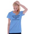 thumbnail image 3 of Someone Cares Not Me Rude Funny Women's T Shirt Ladies Tee Brisco Brands S, 3 of 6